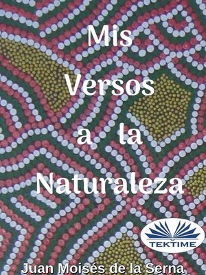 cover image of Mis Versos a La Naturaleza